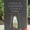 Afeto Presentes Religiosos - Todos os Caminhos Levam a Roma